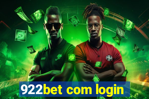 922bet com login